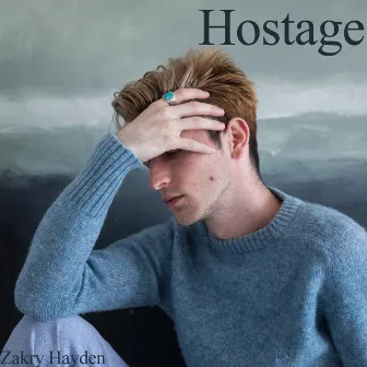 Hostage by Zakry Hayden