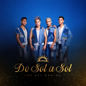 De Sol a Sol by Los Del Código