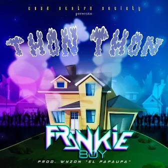 Thon Thon by Frankie Boy