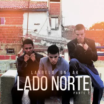 Lado Norte, Pt. 2 by Langelo