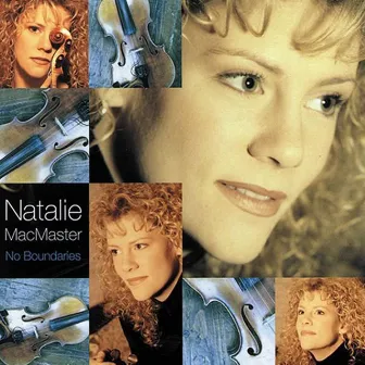 No Boundaries by Natalie MacMaster