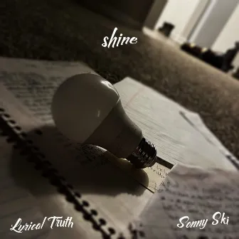 Shine by Lyrical Truth