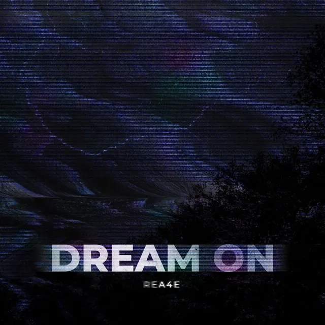 DREAM ON