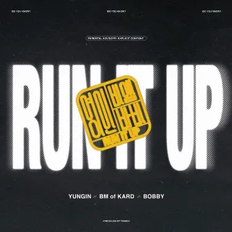 Run It Up by BOBBY