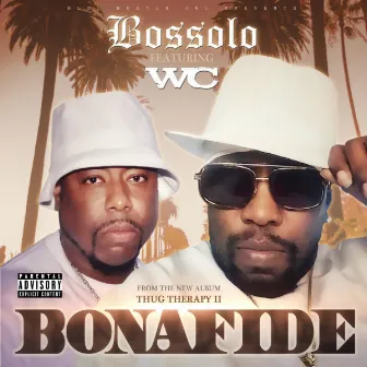 Bonafide by Bossolo