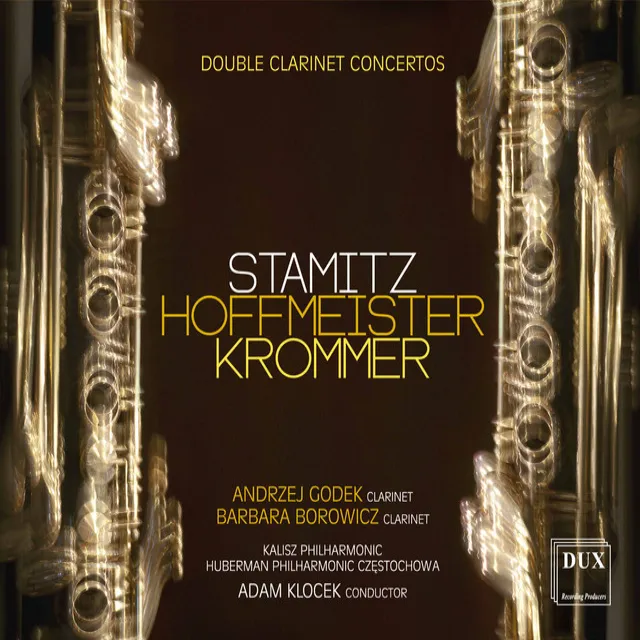 Stamitz, Hoffmeister & Krommer: Double Clarinet Concertos