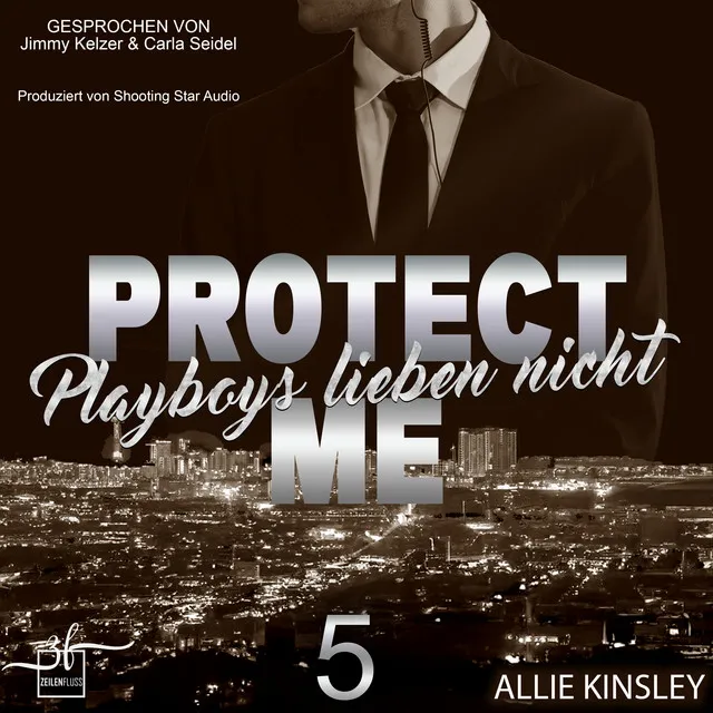 Protect Me - Playboys lieben nicht