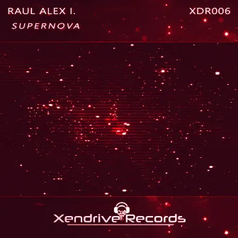 Supernova (Original Mix) by Raul Alex I.