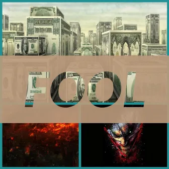 Fool by Savage hogan