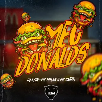 Mec Donalds by DJ AZIN