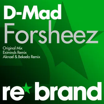 Forsheez by D-Mad