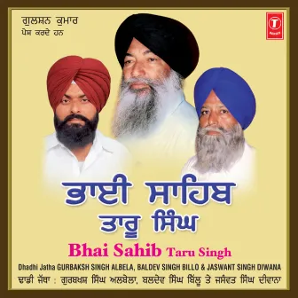 Bhai Sahib Taru Singh by Gurbaksh Singh Albela