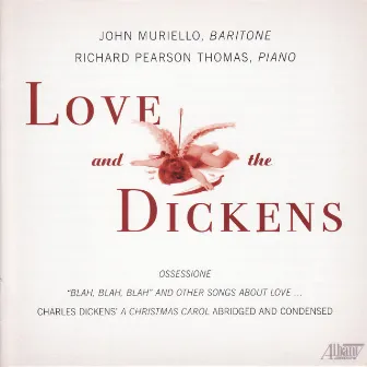 Love & the Dickens by John Muriello