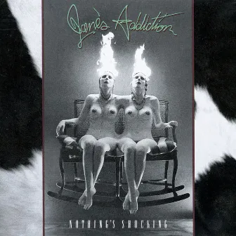 Nothing's Shocking by Jane's Addiction