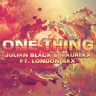 One Thing by Julian Black