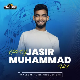 Hits Of Jasir Muhammad, Vol.1 by Jasir Muhammad