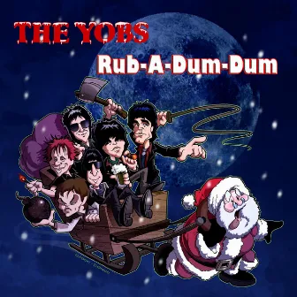 Rub-a-Dum-Dum by The Yobs