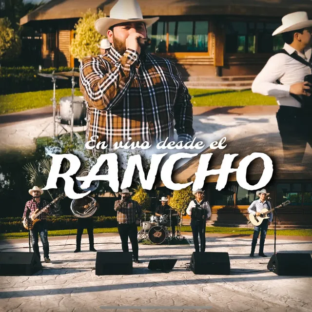 Desde el Rancho (En Vivo)