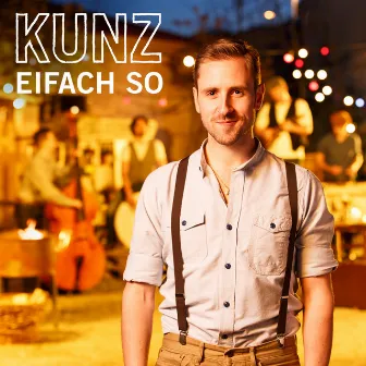 Eifach so by Kunz