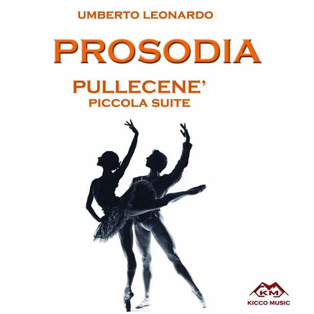 Umberto Leonardo: Prosodia / Pullecene'