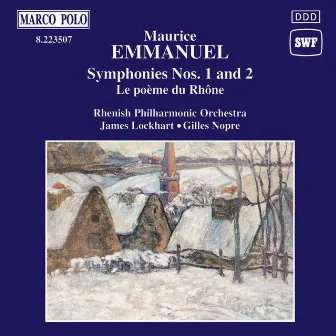 Emmanuel: Symphonies Nos. 1 and 2 by Maurice Emmanuel