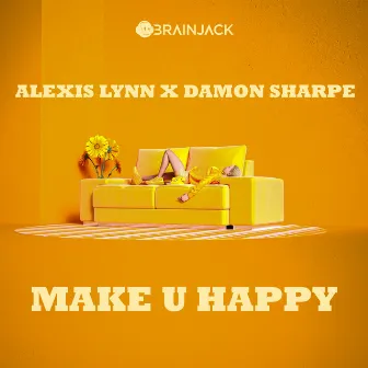 Make U Happy by Alexis Lynn