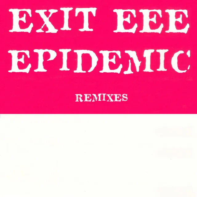 Epidemic - Daddy Cool Remix