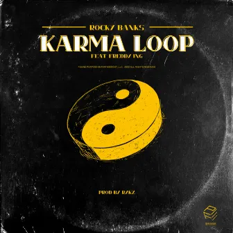 KARMA LOOP by Rocky Banks