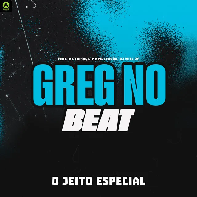 O Jeito Especial (feat. Mc Topre & Dj Will DF)