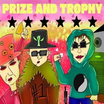 PRIZE AND TROPHY by 7Figures1M