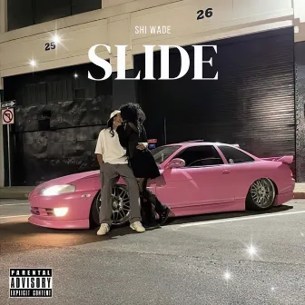 Slide by Shi Wade