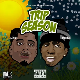 Trip Season by Sonnie