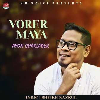 Vorer Maya by Ayon Chaklader