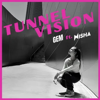 Tunnel Vision by Gem Chantelle