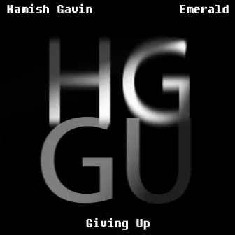 Giving Up by Hamish Gavin