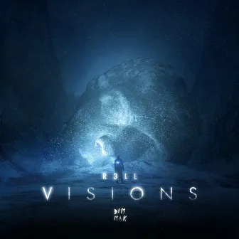 Visions by R3LL