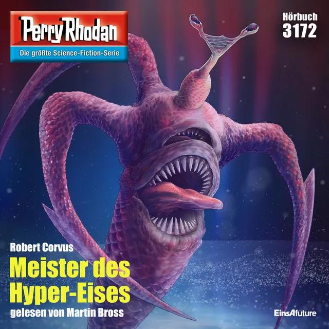 Meister des Hyper-Eises [Perry Rhodan - Erstauflage 3172 (Ungekürzt)]