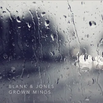 Grown Minds by David Harks