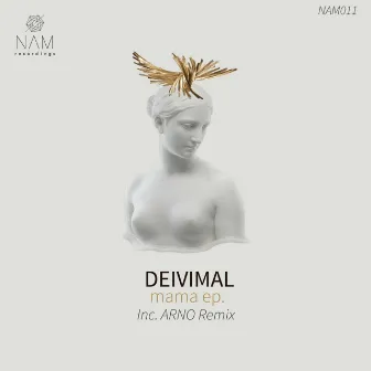 Mama Ep by Deivimal