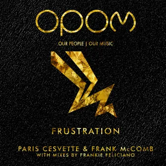 Frustration by Paris Cesvette