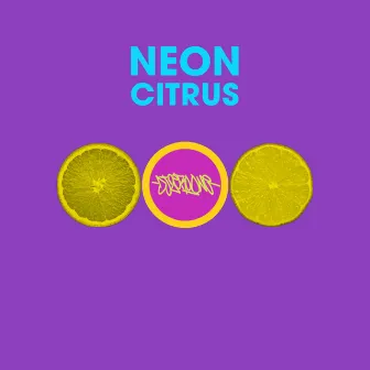 Neon Citrus by Dustin Hodges