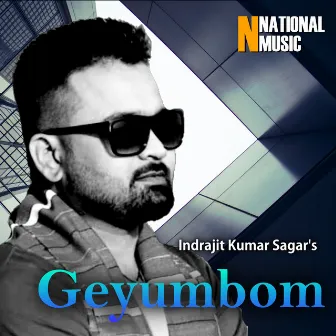 Geyumbom - Single by Mallika Saikia