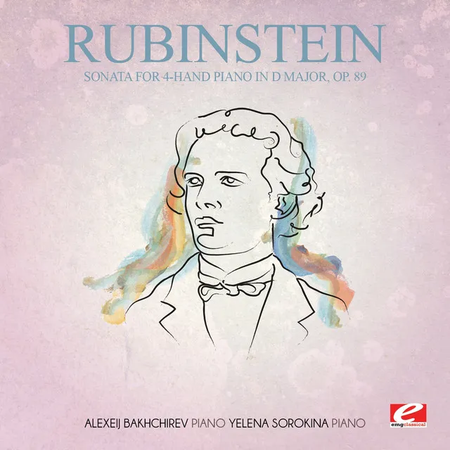 Rubinstein: Sonata for 4-Hand Piano in D Major, Op. 89 (Digitally Remastered)