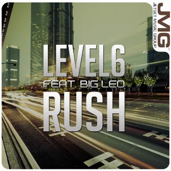 Rush by Level6