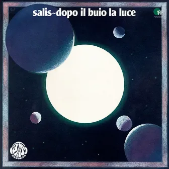 Dopo il buio la luce by Salis