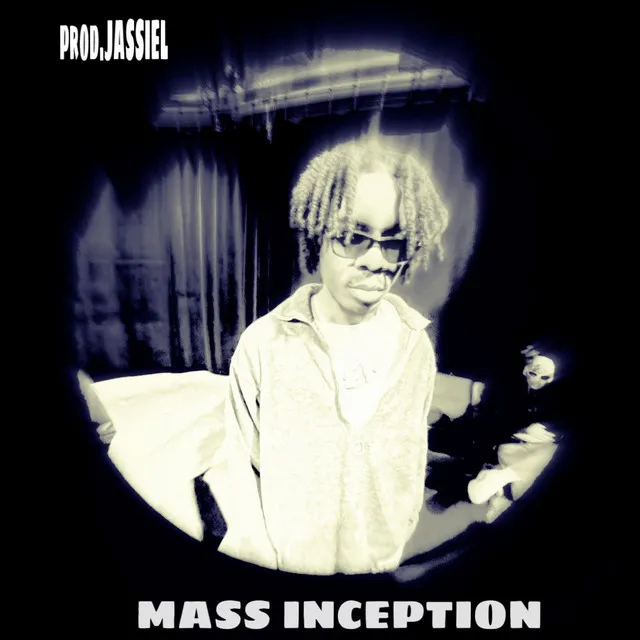 MASS INCEPTION