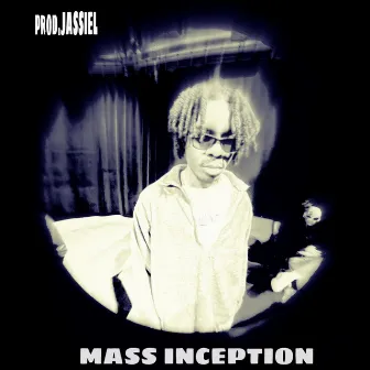 MASS INCEPTION by AJARY