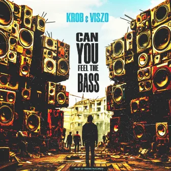 Can you feel the bass by K.Rob