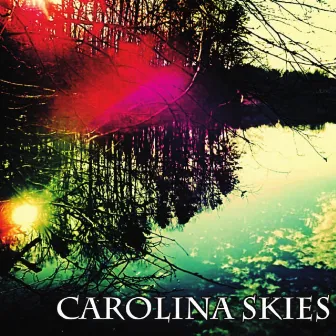 Carolina Skies by David Braun