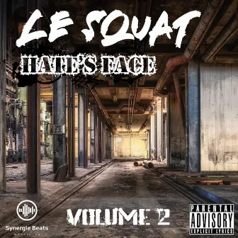 Le squat volume 2 by Hate's Face